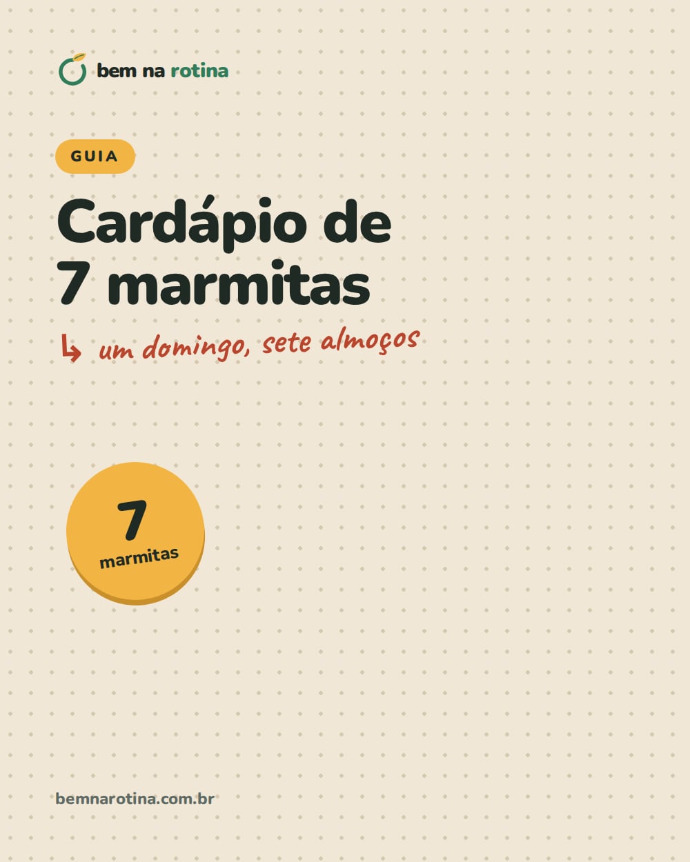Capa do guia Cardápio de 7 marmitas, com o selo de 7 marmitas