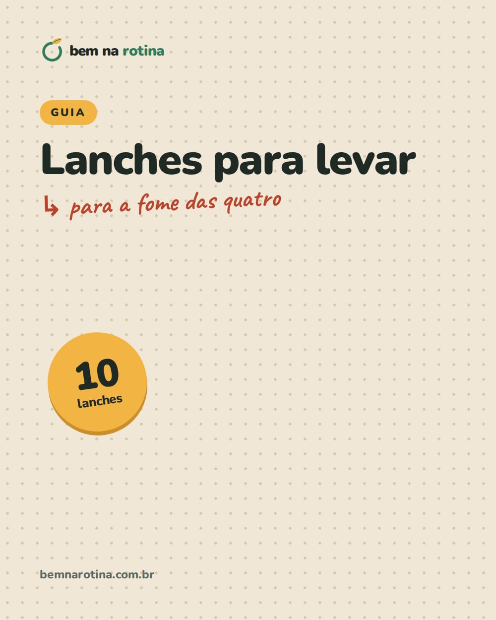Capa do guia Lanches para levar, com o selo de 10 lanches