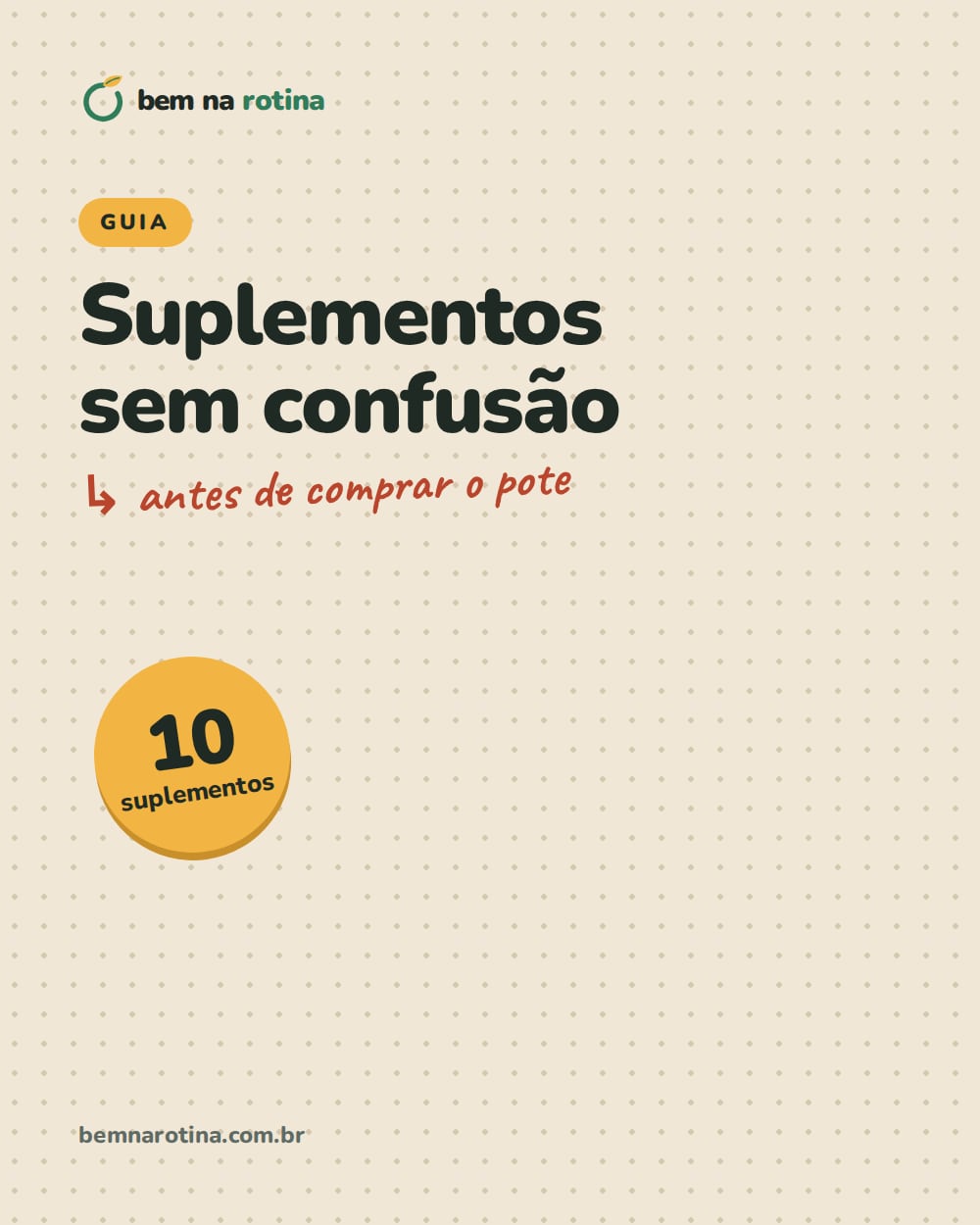 Capa do guia Suplementos sem confusão, com o selo de 10 suplementos